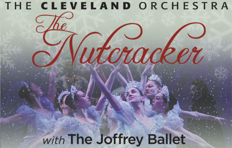 The Cleveland Orchestra presents the Joffrey Ballet's The Nutcracker