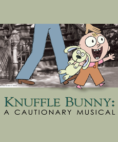 Knuffle Bunny: A Cautionary Musical