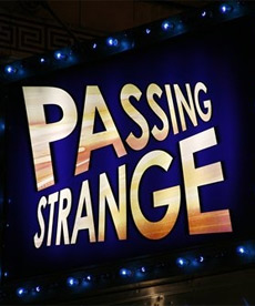 Passing Strange 